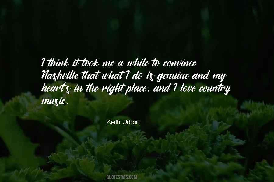 Quotes About The Right Place #1226111