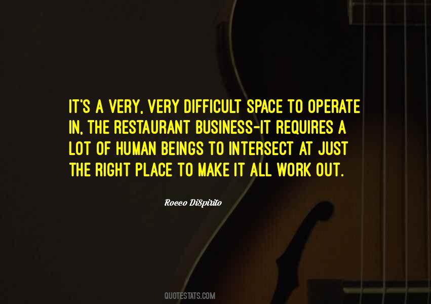 Quotes About The Right Place #1335606