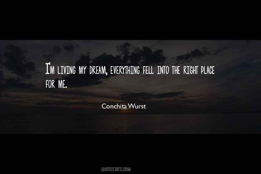 Quotes About The Right Place #1662991