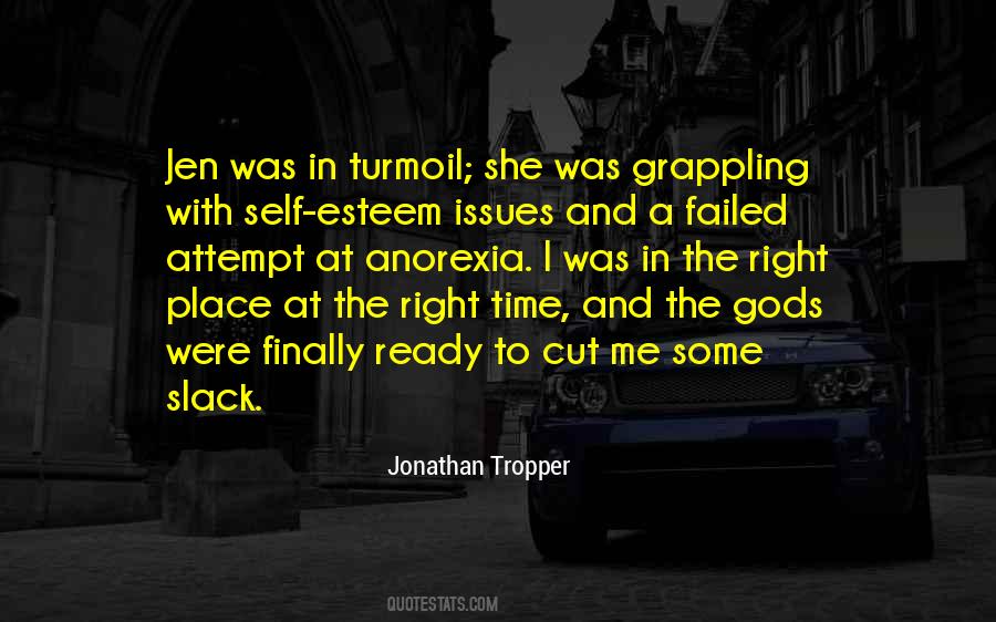 Quotes About The Right Place #1684058