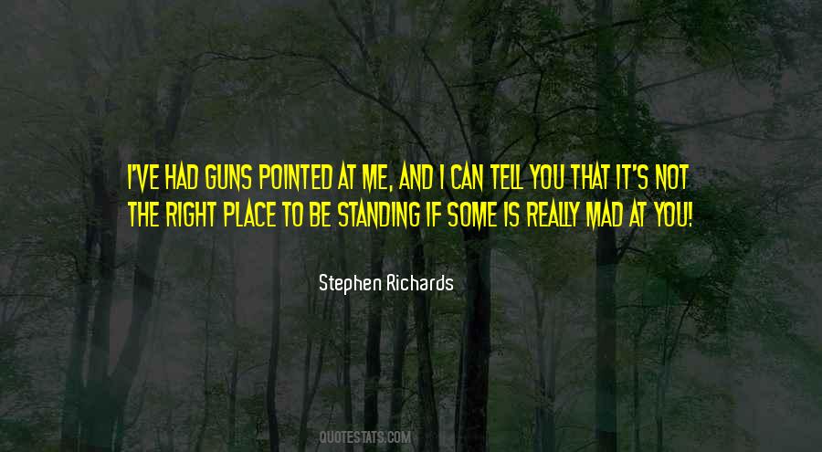 Quotes About The Right Place #1706384