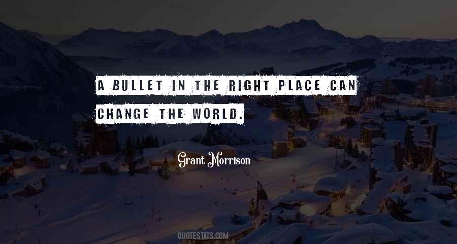 Quotes About The Right Place #1710433