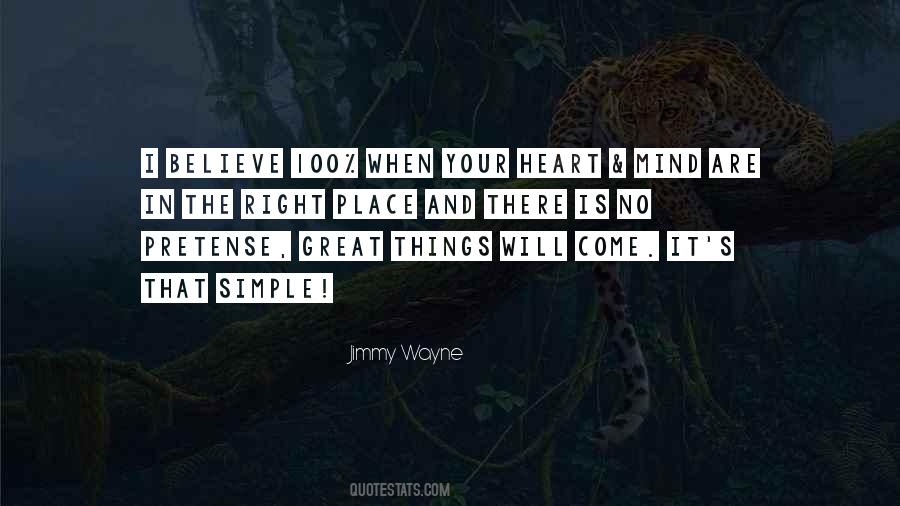Quotes About The Right Place #1714581