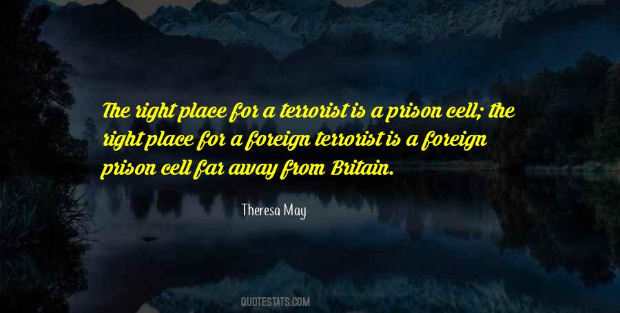Quotes About The Right Place #1730568