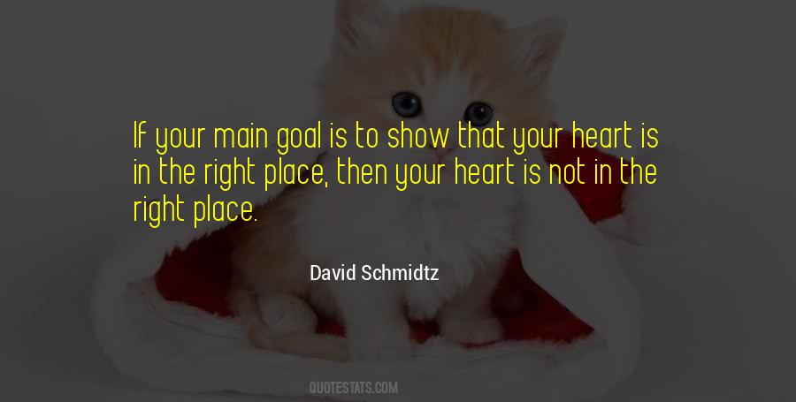 Quotes About The Right Place #1738610