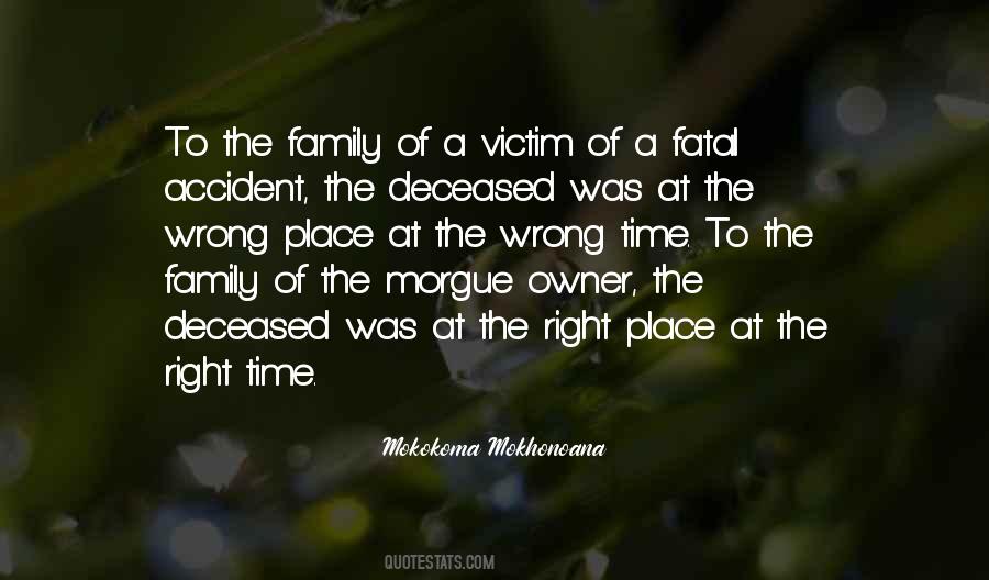 Quotes About The Right Place #919193