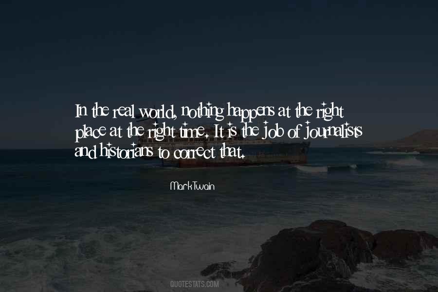Quotes About The Right Place #980883