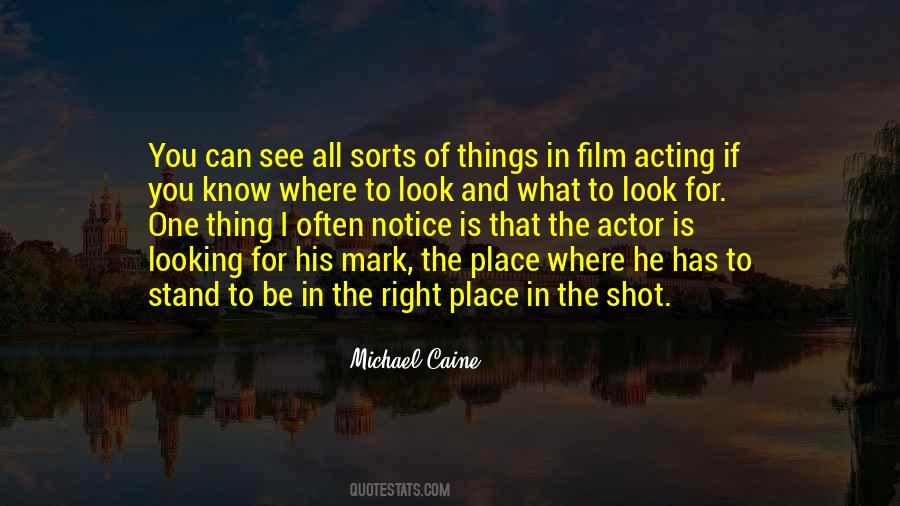 Quotes About The Right Place #98518