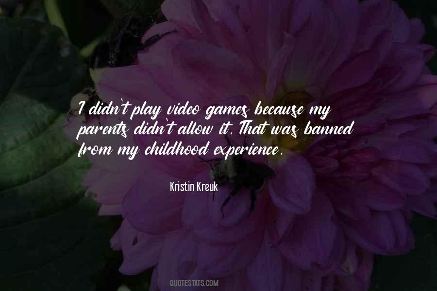 Quotes About Childhood Play #1082917