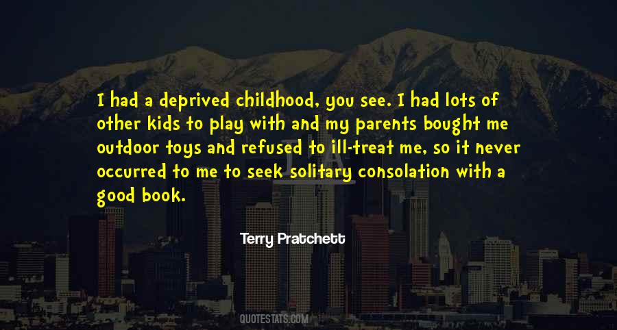 Quotes About Childhood Play #1230352