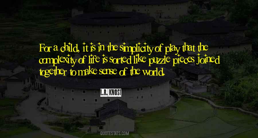 Quotes About Childhood Play #1491966