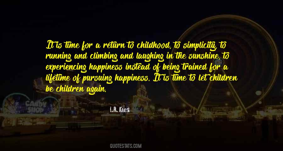 Quotes About Childhood Play #674242