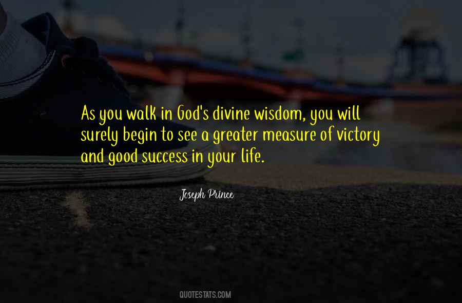 Walk In God Quotes #35303