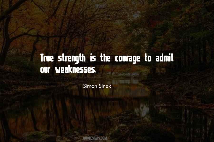 Quotes About Our Weaknesses #1622156