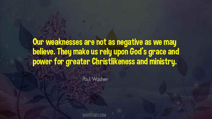 Quotes About Our Weaknesses #186601