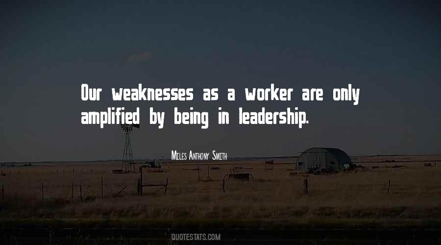 Quotes About Our Weaknesses #417190