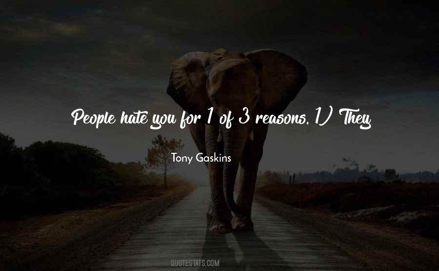 People You Hate Quotes #19547