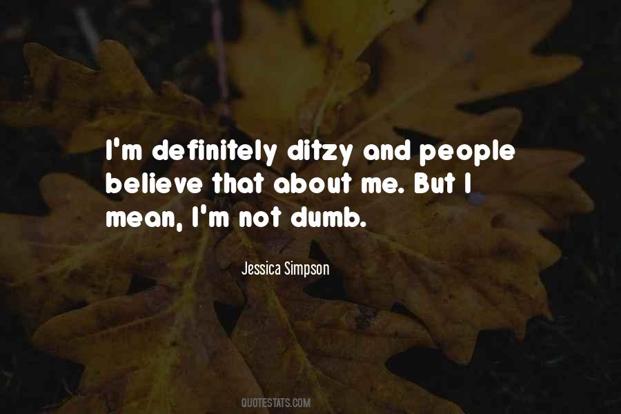 Quotes About Dumb #1799745