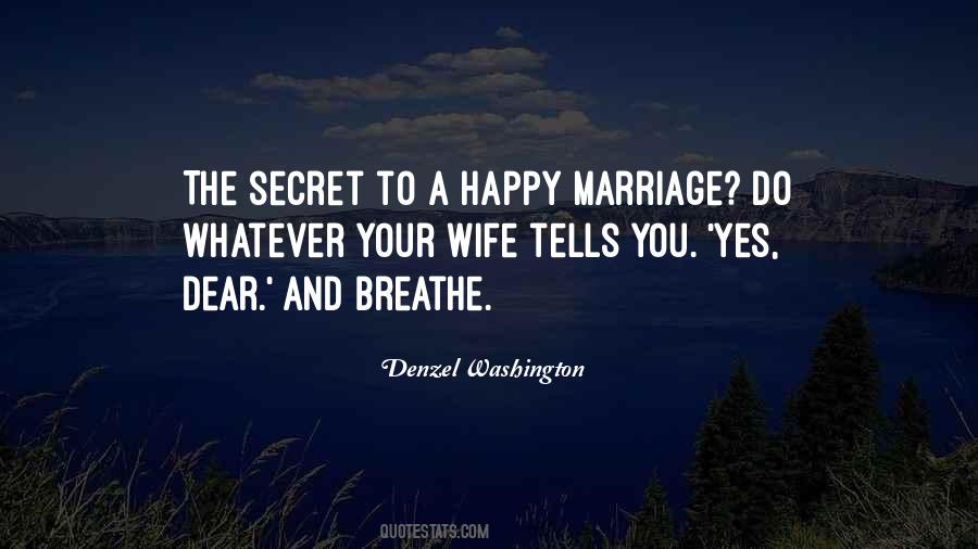 Quotes About Secret Marriage #1203558