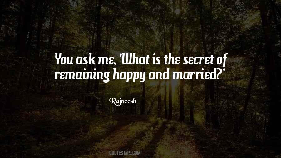 Quotes About Secret Marriage #1561410