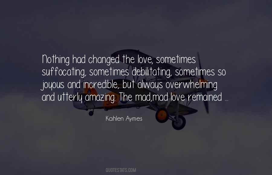 Quotes About Mad Love #874473