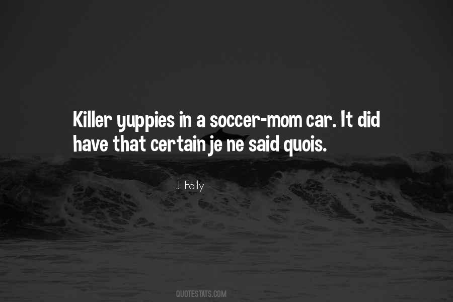 Soccer Mom Quotes #593811