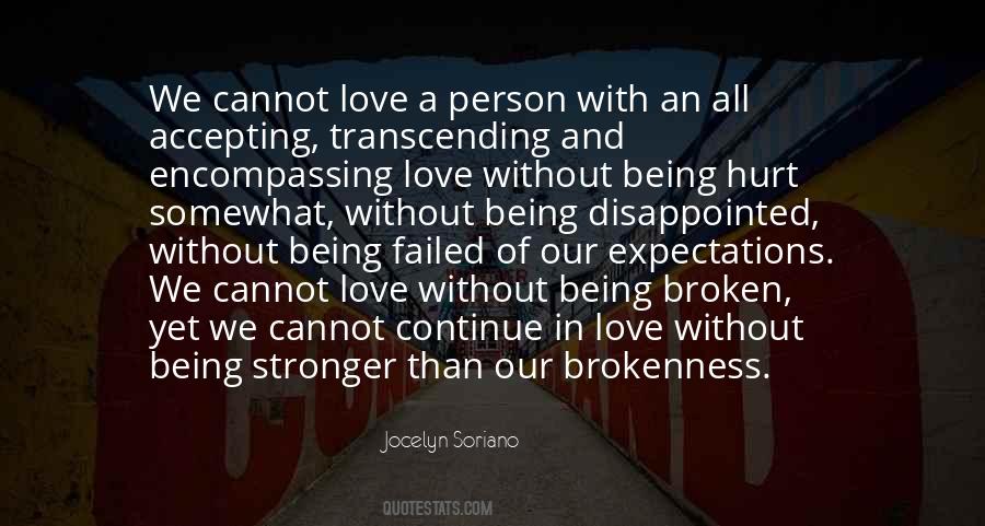 Quotes About Heartbroken Love #1101037