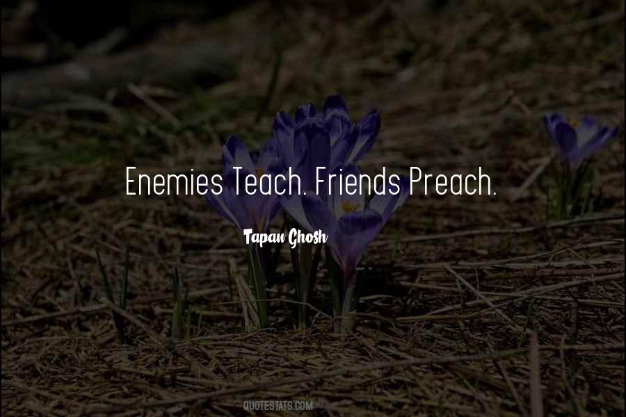 Quotes About Friends Enemies #1041