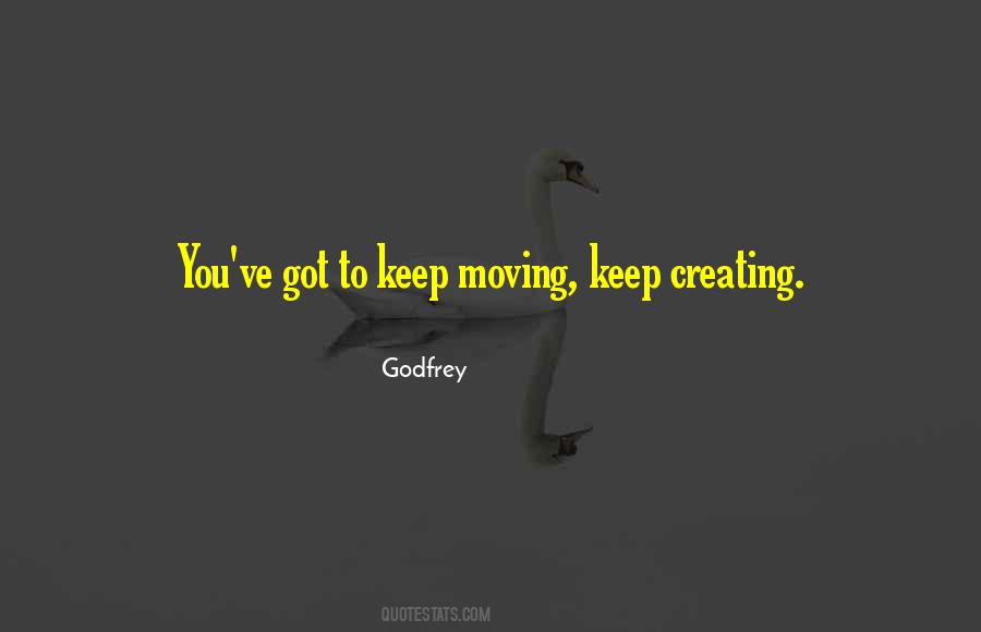 Keep Creating Quotes #35780