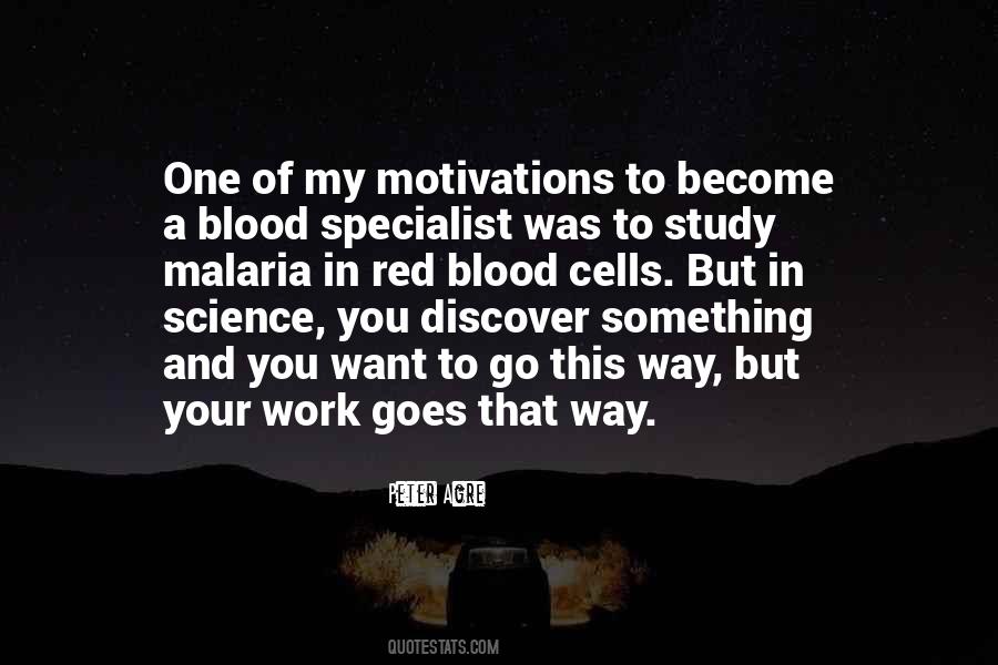 Quotes About Red Blood Cells #90082