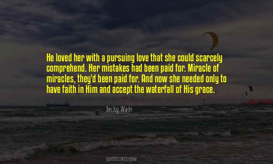 Quotes About Pursuing Love #1150652