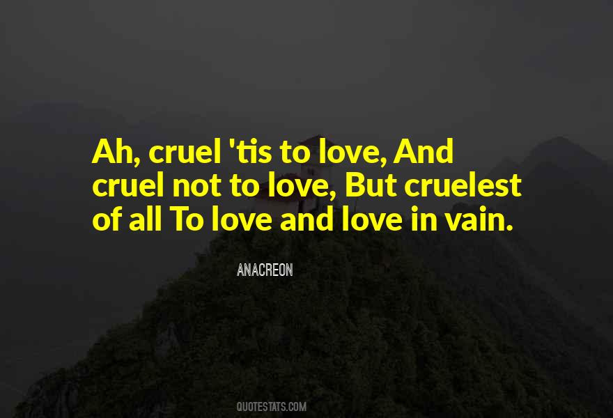 Quotes About Vain Love #437875