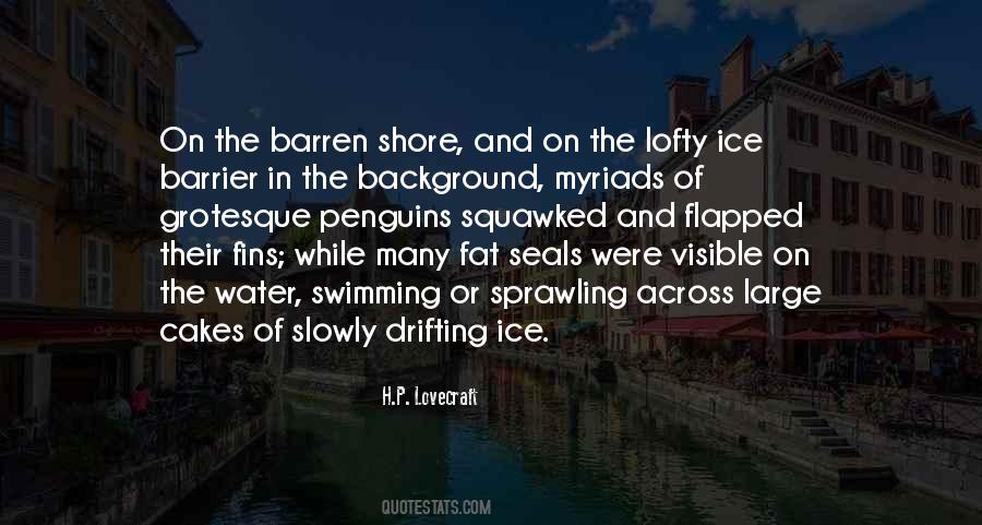 Quotes About Ice Water #584014