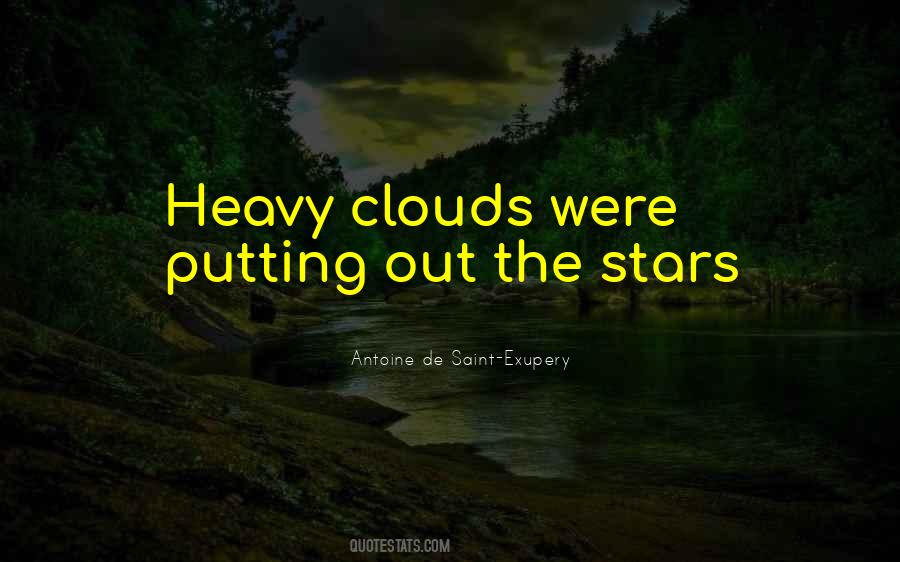 Quotes About Heavy Clouds #1872906