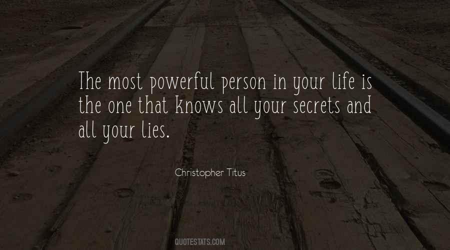 Quotes About Secret Lies #305251