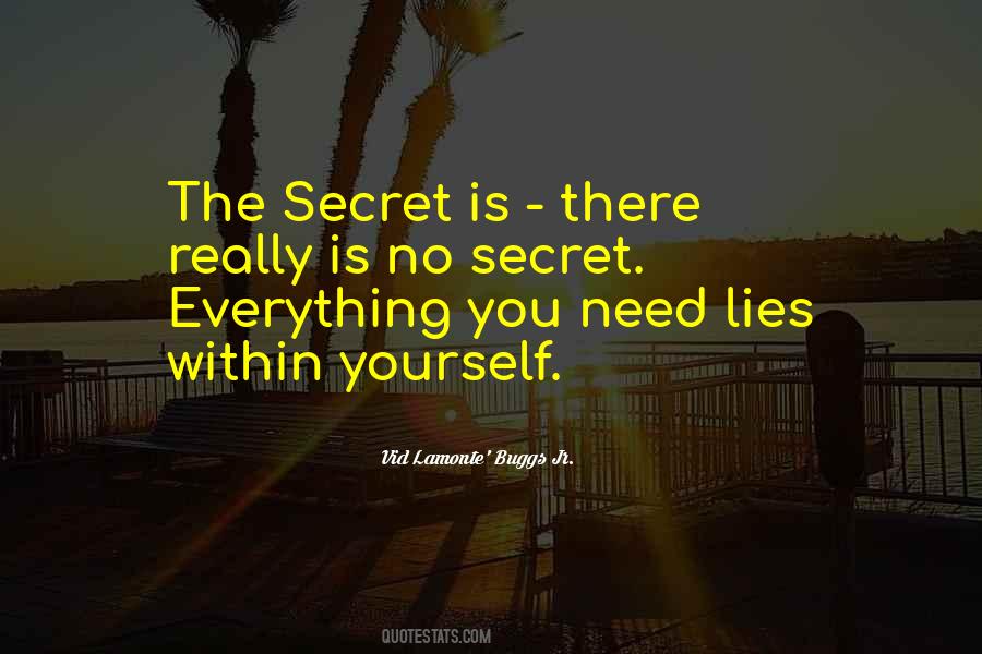 Quotes About Secret Lies #786698