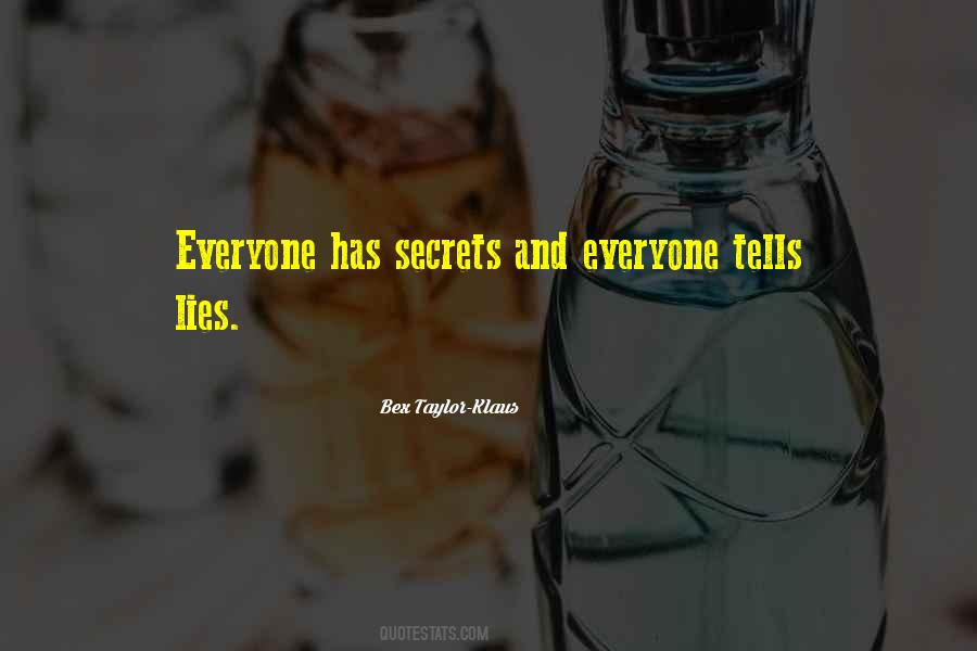 Quotes About Secret Lies #843462