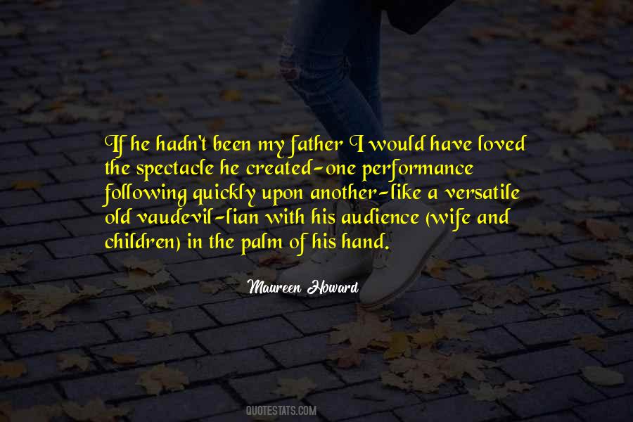 Quotes About Like A Father #22084