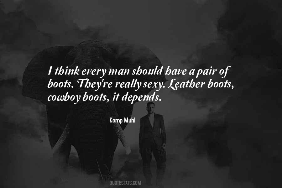 Quotes About Leather Boots #216737