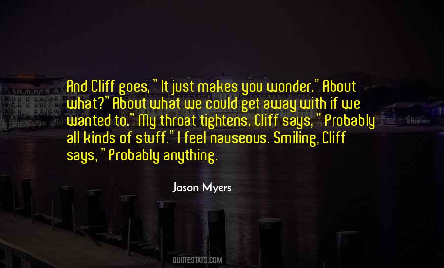 Quotes About Anything Goes #538528 Quotes About Anything Goes #538528