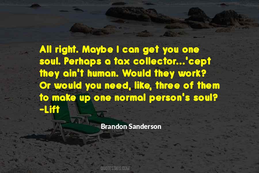 Soul Collector Quotes #1364523