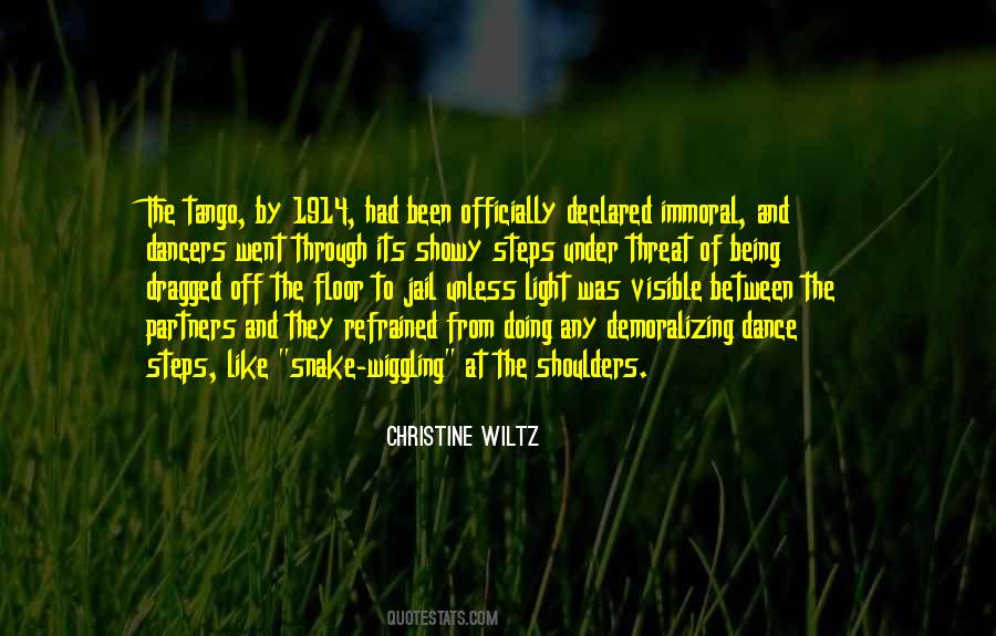Quotes About Wiggling #1410039