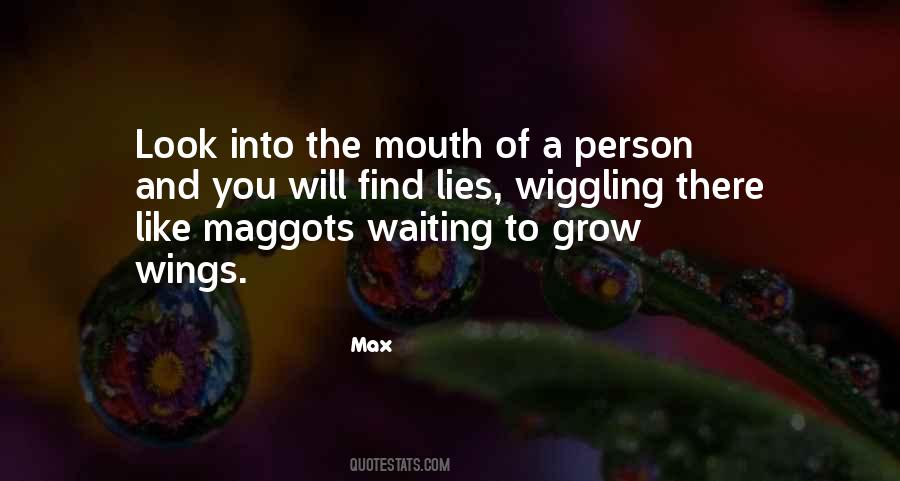 Quotes About Wiggling #1671506