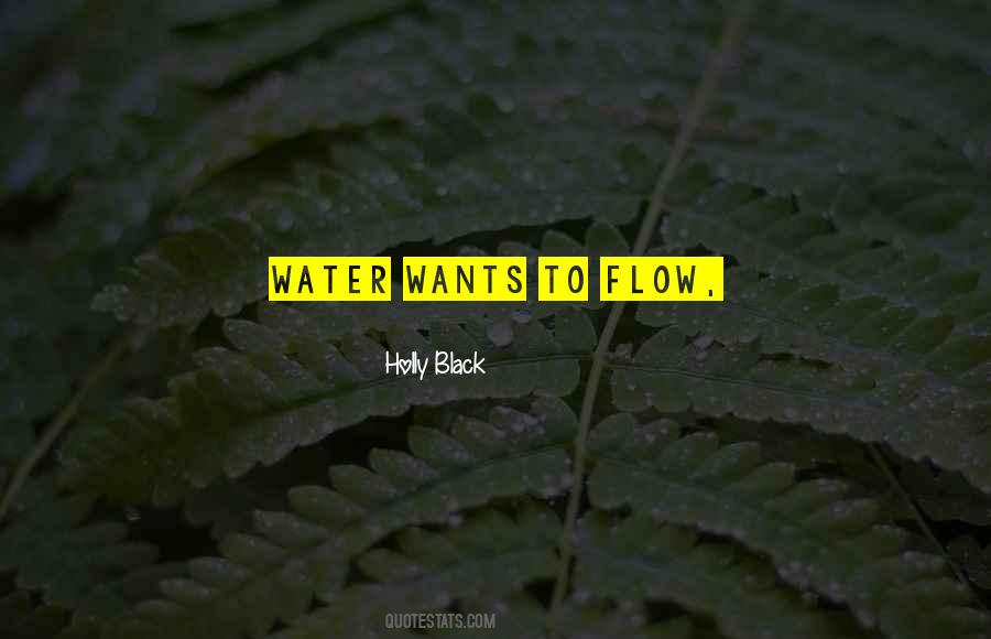Quotes About Water Flow #1272876