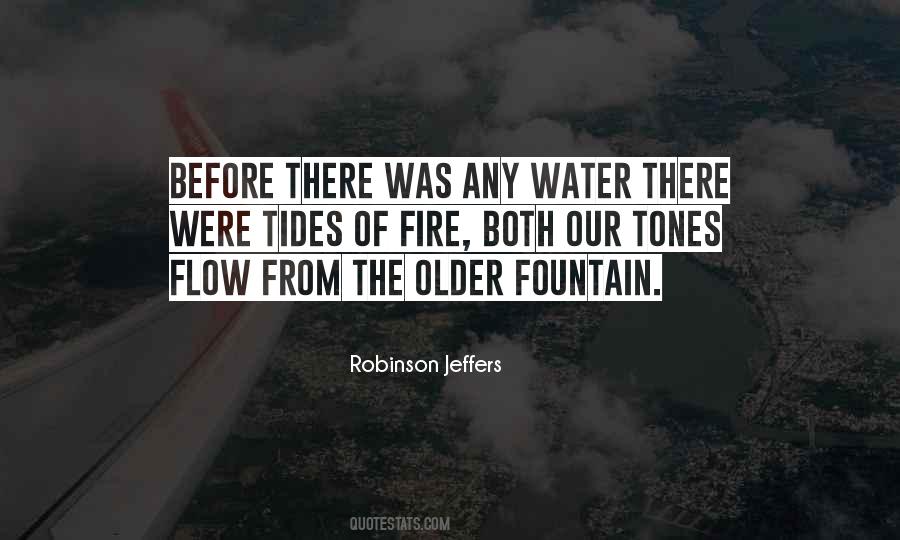 Quotes About Water Flow #1508017
