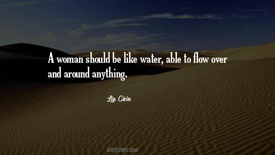 Quotes About Water Flow #1568813