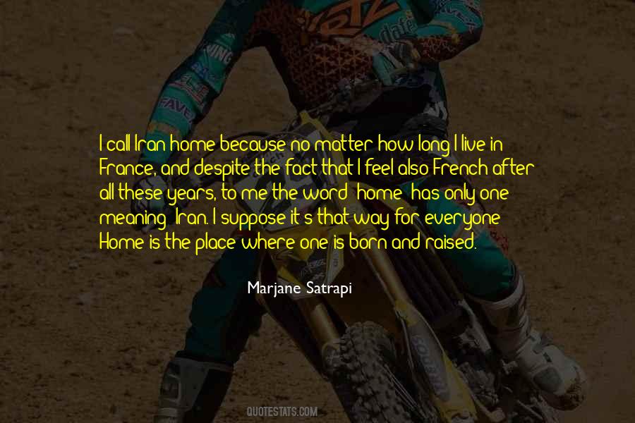 Quotes About Where Home Is #176966