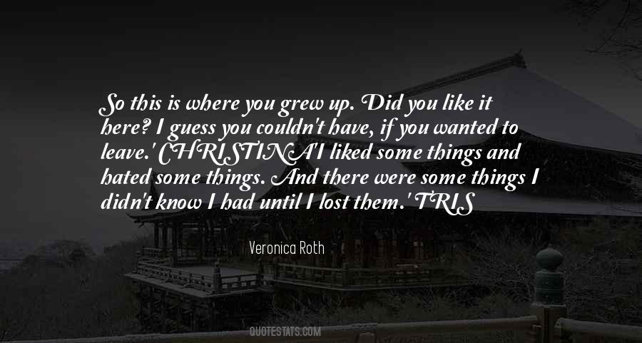 Quotes About Where Home Is #177923