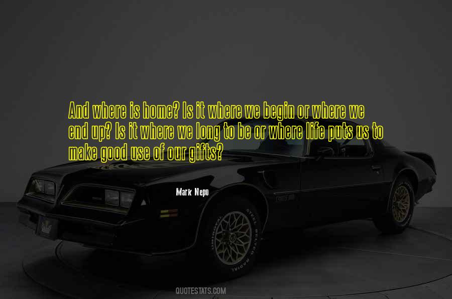 Quotes About Where Home Is #266930