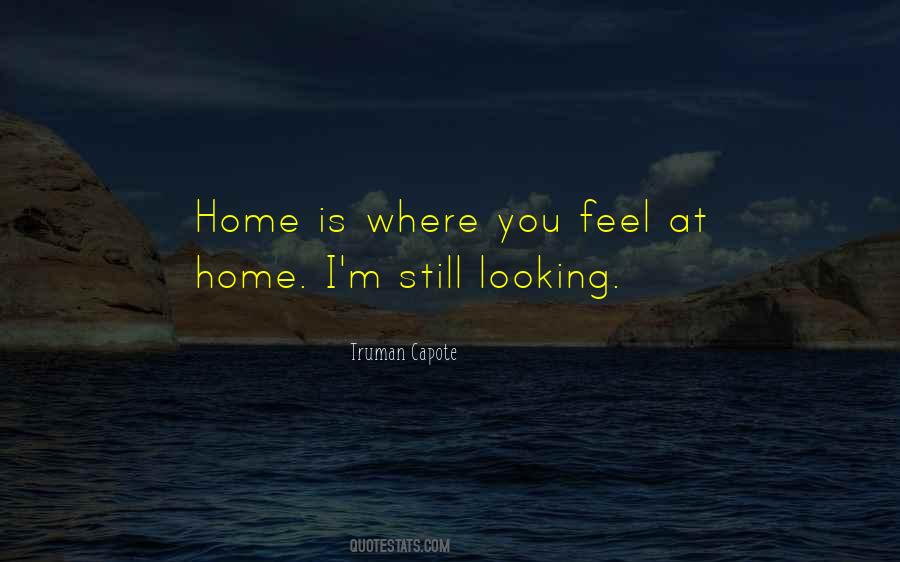 Quotes About Where Home Is #41640